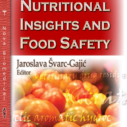 Nutritional Insights & Food Safety