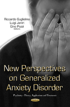 New Perspectives on Generalized Anxiety Disorder