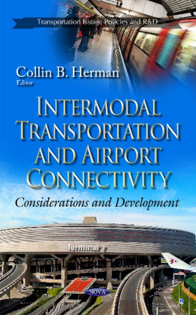 Intermodal Transportation & Airport Connectivity: