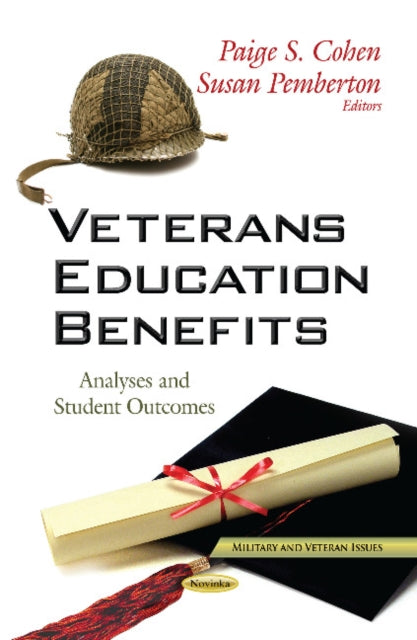 Veterans Education Benefits: Analyses & Student