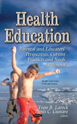 Health Education: Parental & Educators'