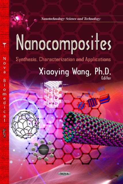 Nanocomposites: Synthesis, Characterization &