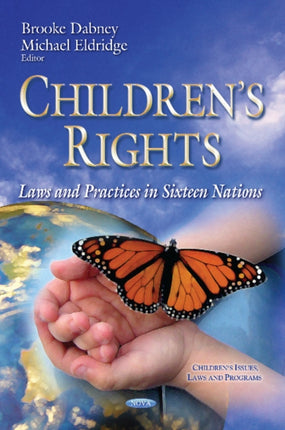 Children's Rights: Laws & Practices in Sixteen Nations