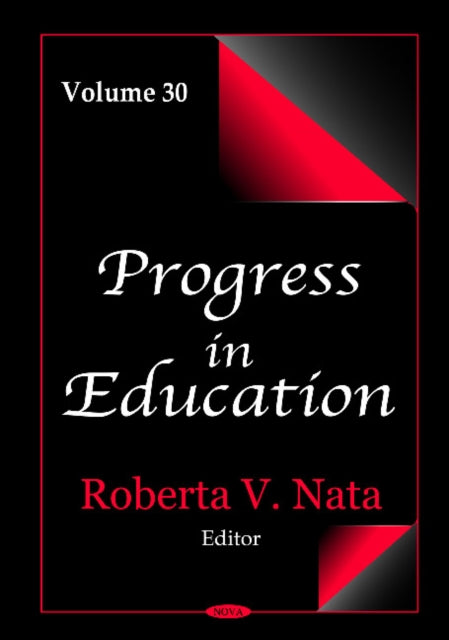 Progress in Education: Volume 30