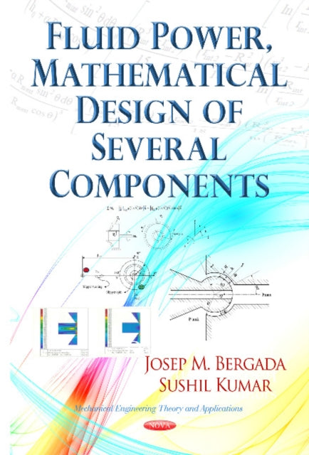 Fluid Power, Mathematical Design of Several