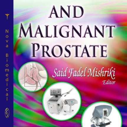 Benign & Malignant Prostate