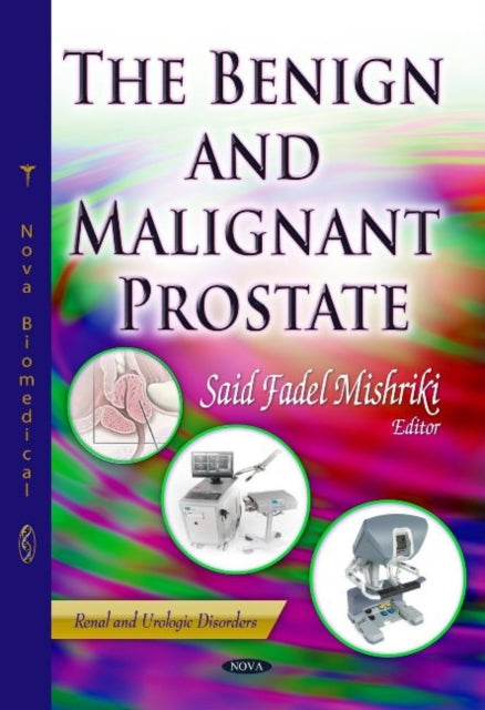 Benign & Malignant Prostate