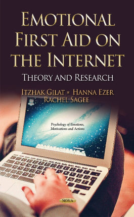 Emotional First Aid on the Internet: Theory &