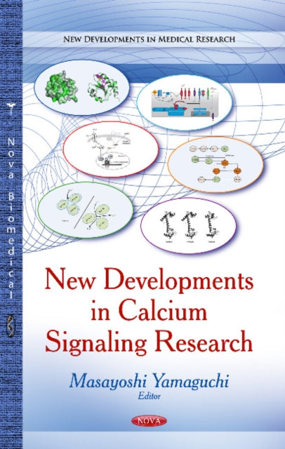 New Developments in Calcium Signaling Research