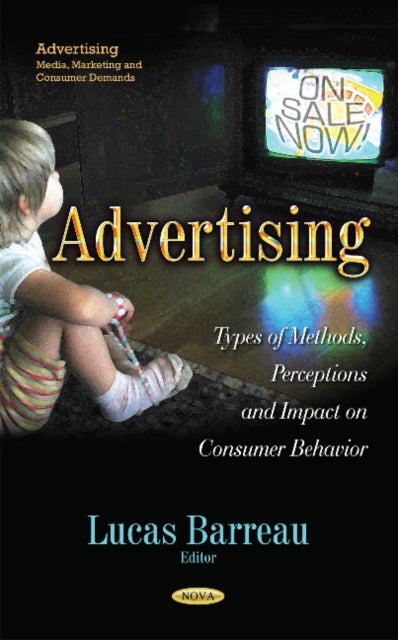 Advertising: Types of Methods, Perceptions &