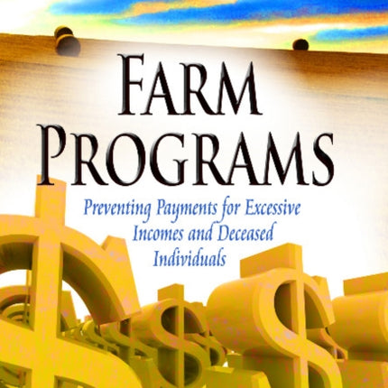 Farm Programs: Preventing Payments for Excessive