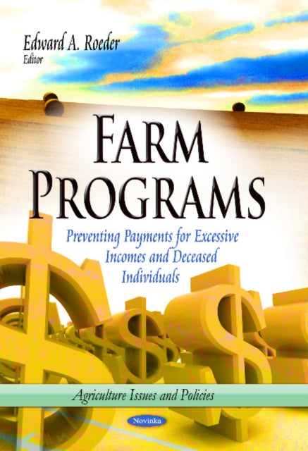 Farm Programs: Preventing Payments for Excessive