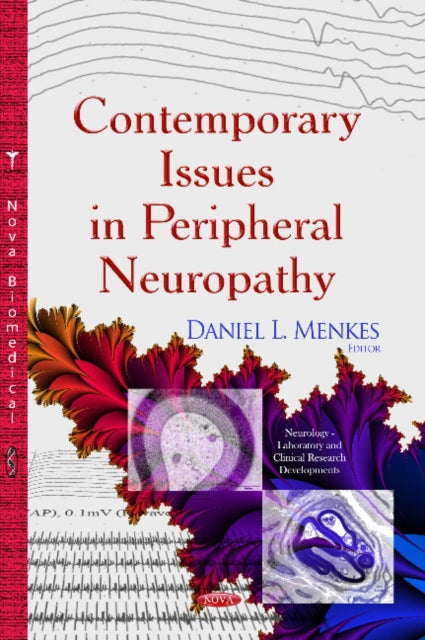 Contemporary Issues in Peripheral Neuropathy