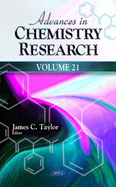 Advances in Chemistry Research: Volume 21