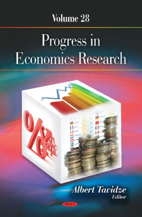 Progress in Economics Research: Volume 28