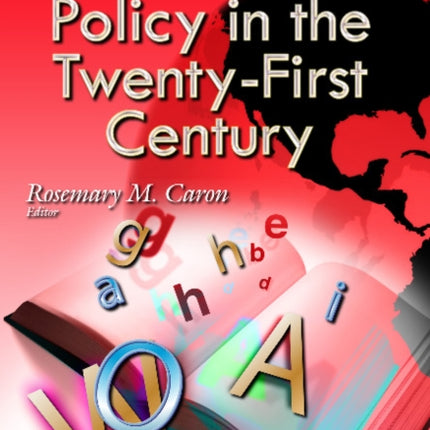 Educational Policy in the Twenty-First Century