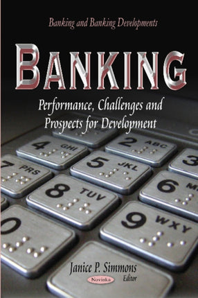 Banking: Performance, Challenges &Prospects for