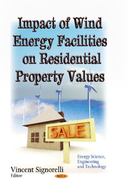 Impact of Wind Energy Facilities on Residential