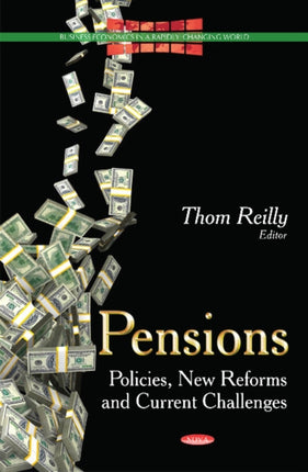 Pensions: Policies, New Reforms & Current Challenges