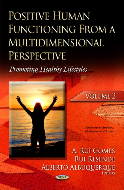 Positive Human Functioning from a Multidimensional Perspective: Volume 2: Promoting Healthy Lifestyles