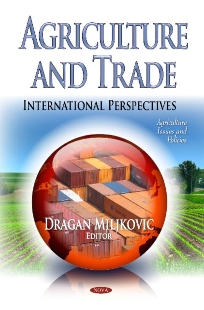 Agriculture & Trade: International Perspectives