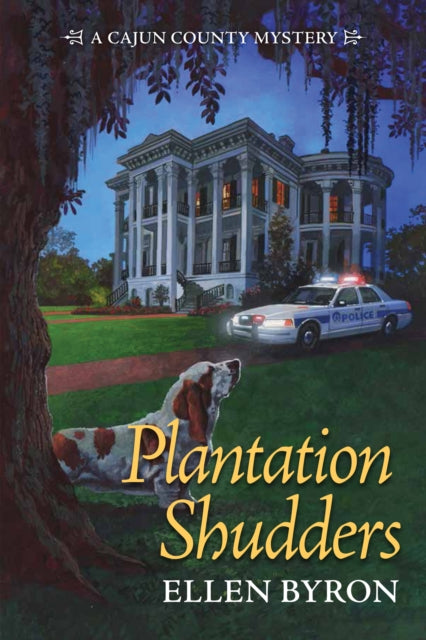 Plantation Shudders: A Cajun Country Mystery