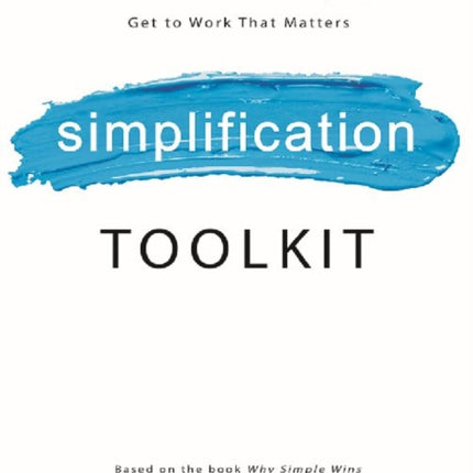 Why Simple Wins Toolkit