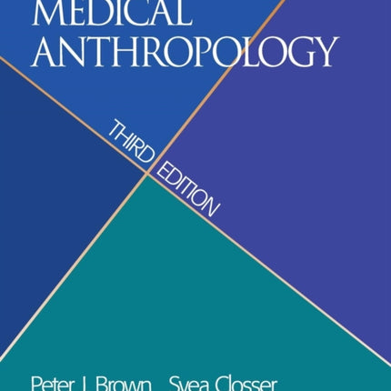 Understanding and Applying Medical Anthropology