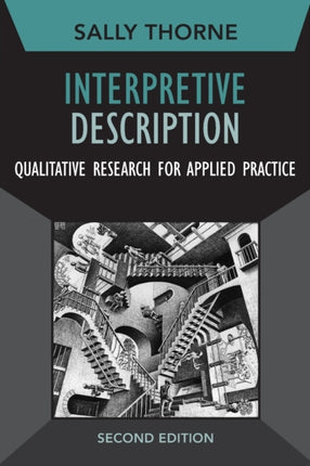 Interpretive Description: Qualitative Research