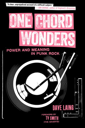 One Chord Wonders: Power and Meaning in Punk Rock