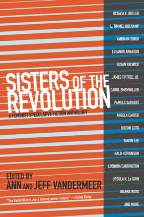 Sisters Of The Revolution: A Femimist Speculative Fiction Anthology