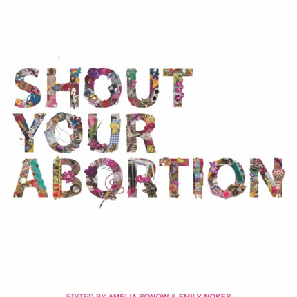 Shout Your Abortion