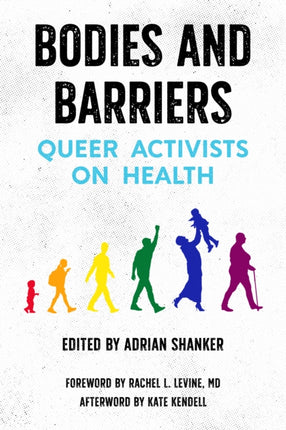 Bodies And Barriers: Queer Activists on Health