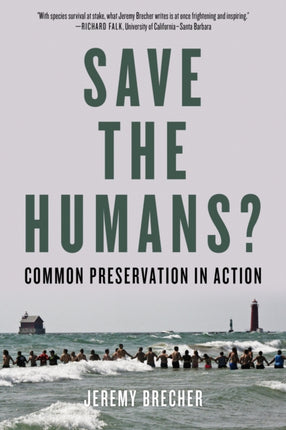 Save The Humans?: Common Preservation in Action