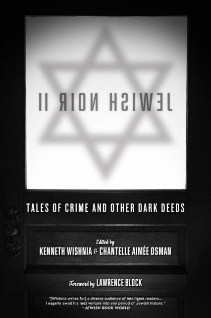 Jewish Noir 2: Tales of Crime and Other Dark Deeds