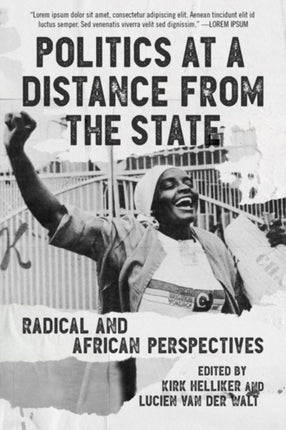 Politics At A Distance From The State: Radical