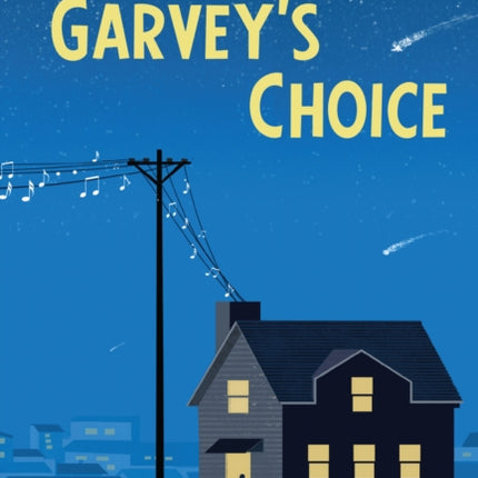 Garvey's Choice