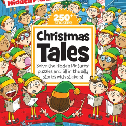 Christmas Tales: Solve the Hidden Pictures Puzzles and Fill in the Silly Stories with Stickers!