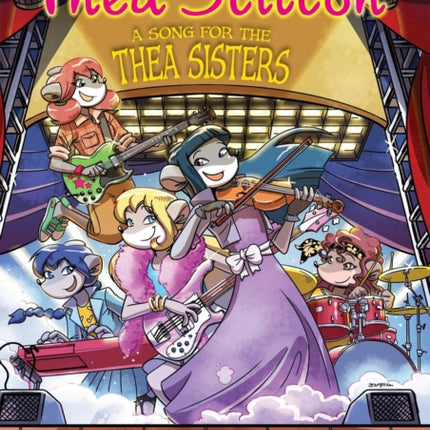 Thea Stilton Graphic Novels #7: A Song for Thea Sisters