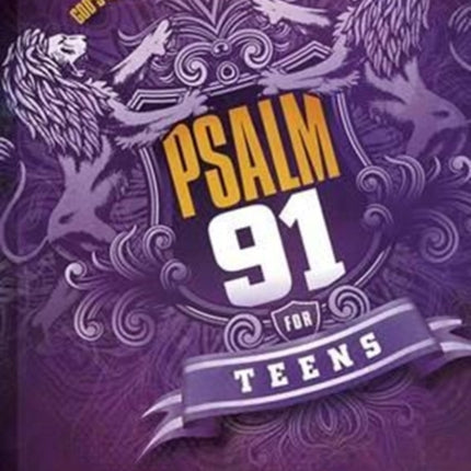 Psalm 91 For Teens