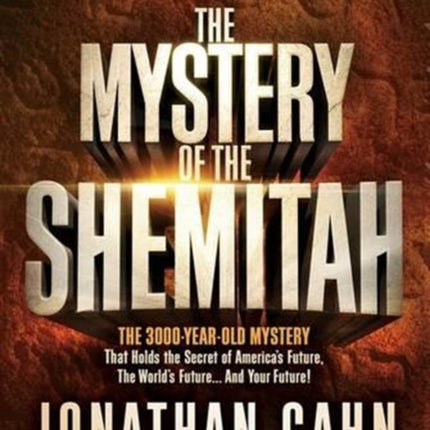 Mystery Of The Shemitah, The