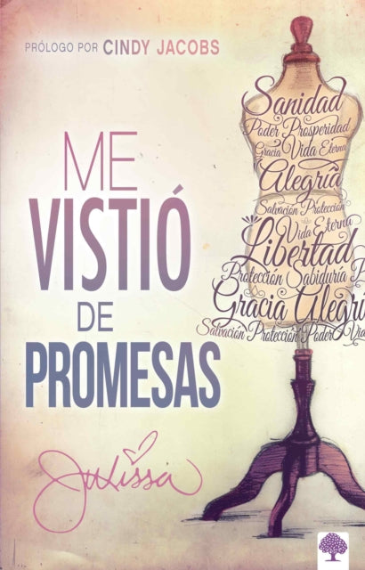 Me vistió de promesas / He Dressed Me with Promises