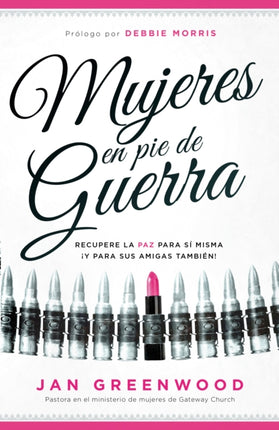 Mujeres en pie de guerra / Women At War