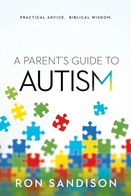Parent's Guide To Autism, A
