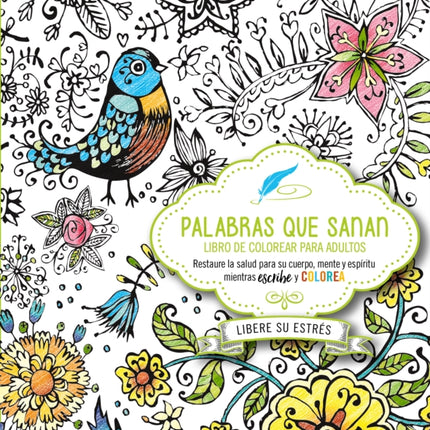 Palabras que sanan - diario de oración y libro de colorear / Healing Words