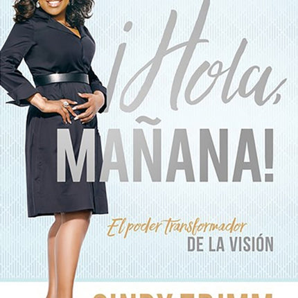 Hola mañana / Hello Tomorrow: El poder