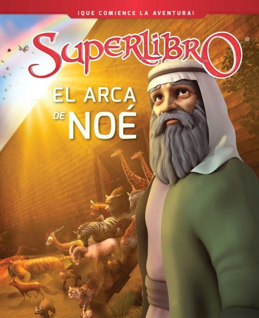 El arca de Noé / Noah and the Ark