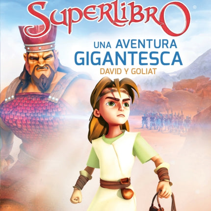 Una aventura gigantesca / A Giant Adventure: David and Goliath (Superbook)