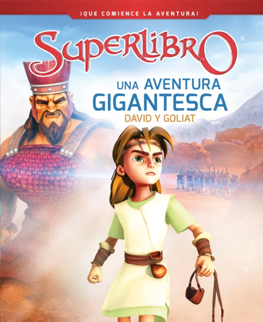 Una aventura gigantesca / A Giant Adventure: David and Goliath (Superbook)