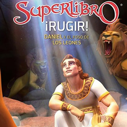 ¡Rugir!: Daniel y el foso de los leones / Roar!: Daniel and the Lions' Den (Supe rbook)